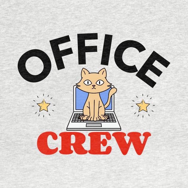 Office Crew by Mountain Morning Graphics